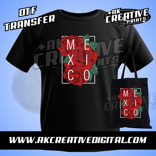 Mexico Roses DTF transfer